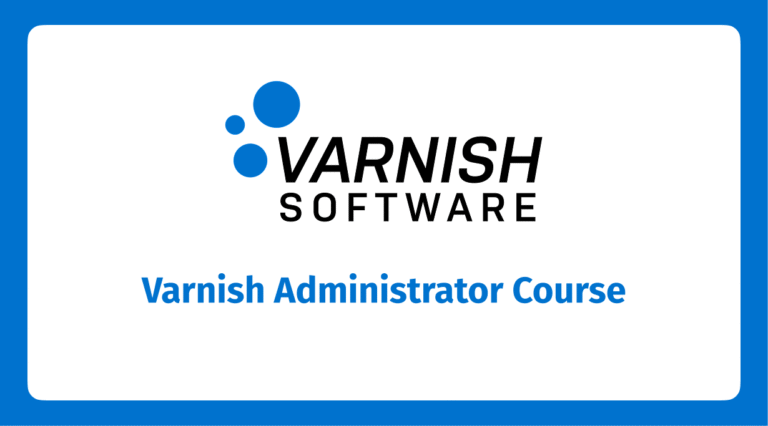 Varnish Administrator