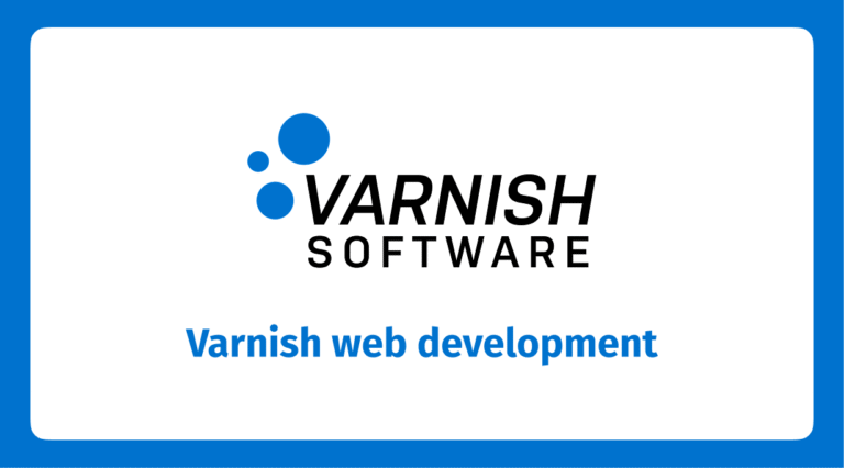Varnish Web Developpment